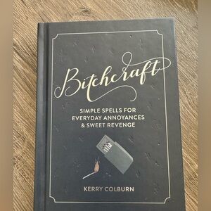 Bitchcraft Hardcover Book